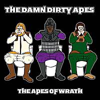The Damn Dirty Apes : The Apes of Wrath